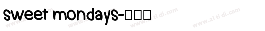 sweet mondays字体转换